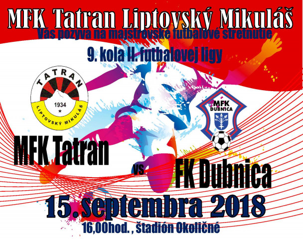 V 9. kole si MFK Tatran zmeria sily proti Dubnici