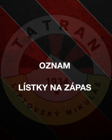 OZNAM OHĽADOM KUPOVANIA LÍSTKOV NA ZÁPAS