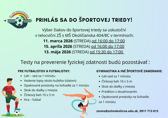 PRIHLÁS SA DO ŠPORTOVEJ TRIEDY!
